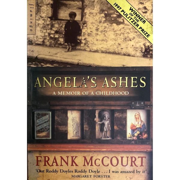 Angela s Ashes: A Memoir of Childhood by Frank McCourt Online