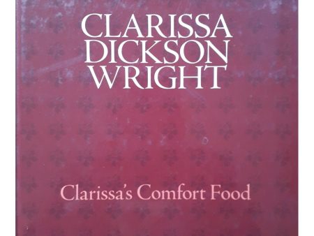 Clarissa s Comfort Food by Clarissa Dickson Wright on Sale