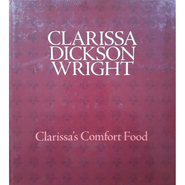 Clarissa s Comfort Food by Clarissa Dickson Wright on Sale