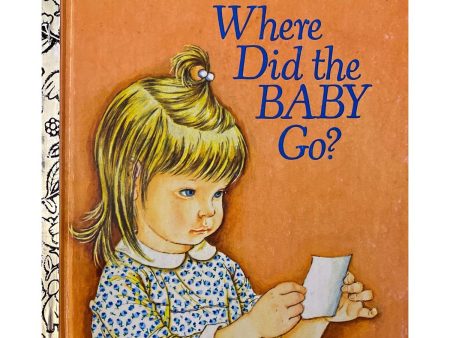 Where Did the Baby Go? by Sheila Hayes - A Little Golden Book (1979) Online Sale