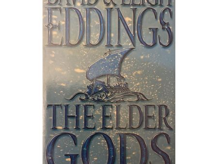 The Elder Gods: Book One of The Dreamers by David & Leigh Eddings Online Sale