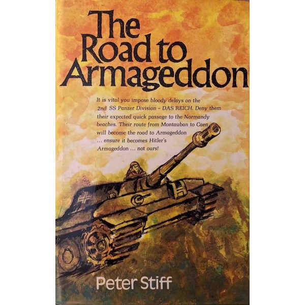 The Road to Armageddon by Peter Stiff (Signed) For Cheap