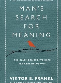 Viktor E Frankl: Man s Search For Meaning [2011] hardback Sale