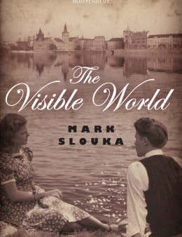 Mark Slouka: The Visible World [2008] paperback Supply