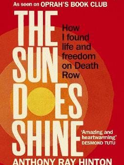 Anthony Ray Hinton: The Sun Does Shine [2019] paperback For Discount