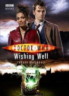 Trevor Baxendale: Doctor Who: Wishing Well [2007] hardback Online Sale