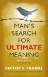 Viktor E Frankl: Man s Search for Ultimate Meaning [2011] paperback Discount