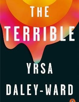 Ward Yrsa Daley: The Terrible [2018] paperback Cheap