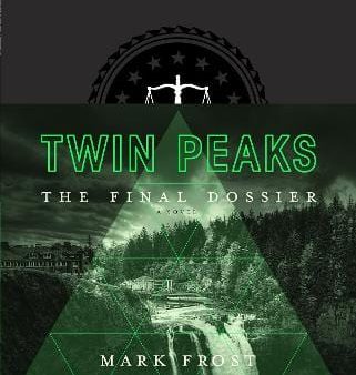 Mark Frost: Twin Peaks: The Final Dossier [2017] hardback For Sale