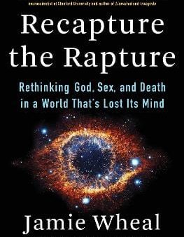 Jamie Wheal: Recapture The Rapture [2021] hardback Discount