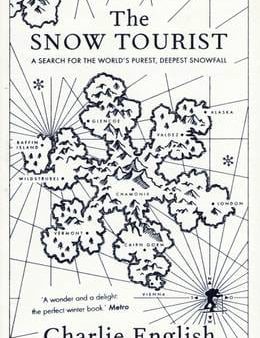 Charlie English: The Snow Tourist [2009] paperback Cheap