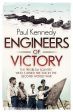 Paul Kennedy: Engineers of Victory [2013] hardback For Sale