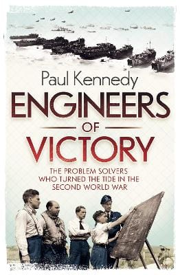 Paul Kennedy: Engineers of Victory [2013] hardback For Sale