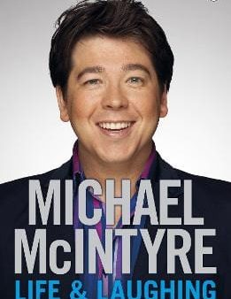 Michael McIntyre: Life and Laughing [2011] paperback Hot on Sale