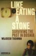 Wojciech Tochman: Like Eating a Stone [2009] paperback Online Hot Sale