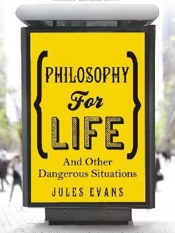 Jules Evans: Philosophy for Life [2013] paperback Online now