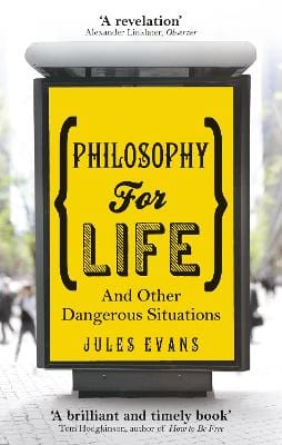 Jules Evans: Philosophy for Life [2013] paperback Online now