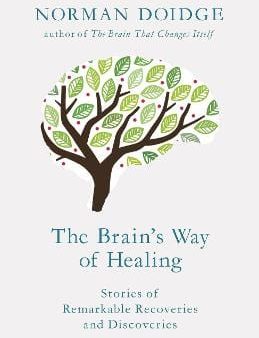 Norman Doidge: The Brain s Way of Healing [2015] hardback Supply