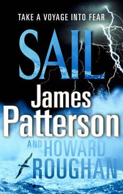 Patterson, James: Sail [2008] paperback For Discount