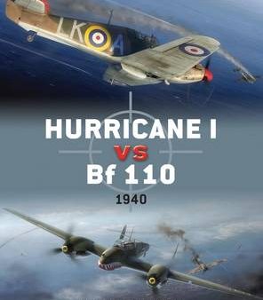 Tony Holmes: Hurricane Vs. Bf 110 [2010] paperback Online now