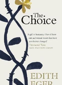 Edith Eger: The Choice [2017] paperback For Cheap