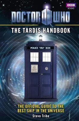 Steve Tribe: Doctor Who: The Tardis Handbook [2010] hardback Supply