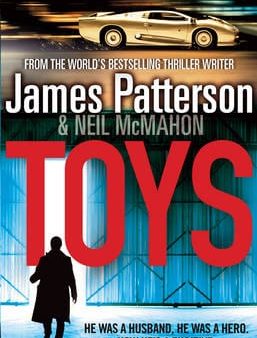 James Patterson: Toys [2011] hardback Online Hot Sale