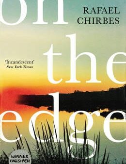 Rafael Chirbes: On the Edge [2016] hardback Sale