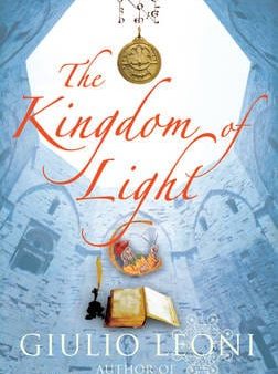 Giulio Leoni: The Kingdom of Light [2009] paperback Discount