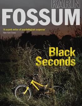 Karin Fossum: Black Seconds [2007] paperback Supply