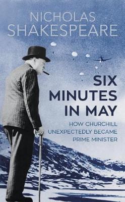 Nicholas Shakespeare: Six Minutes in May [2017] hardback Cheap